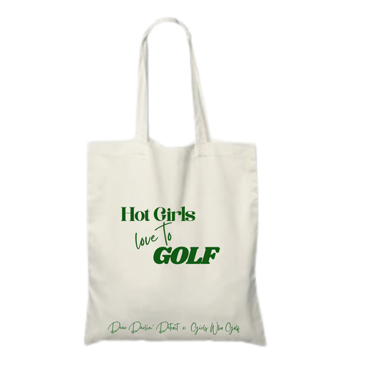*Pre-order* Hot Girls Love To Golf Tote